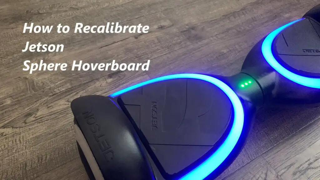 How to Calibrate Jetson Hoverboard